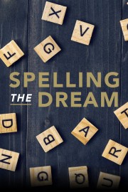 Spelling the Dream-full