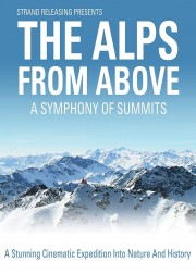 The Alps from Above: Symphony of Summits-full