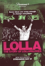 Lolla: The Story of Lollapalooza-full
