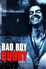 Bad Boy Bubby-full