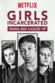 Girls Incarcerated-full