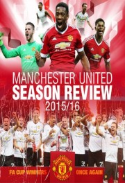 Manchester United Season Review 2015-2016-full