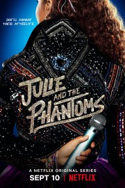 Julie and the Phantoms-full
