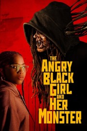 The Angry Black Girl and Her Monster-full