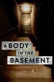 A Body in the Basement-full