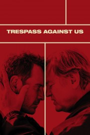 Trespass Against Us-full