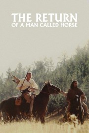 The Return of a Man Called Horse-full