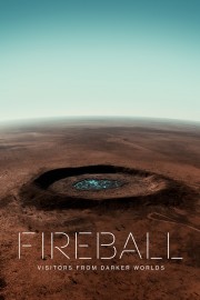 Fireball: Visitors From Darker Worlds-full