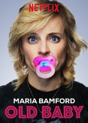 Maria Bamford: Old Baby-full
