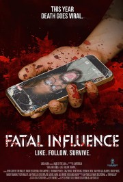 Fatal Influence: Like Follow Survive-full
