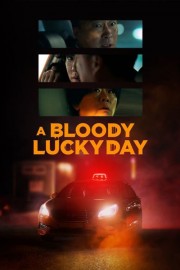 A Bloody Lucky Day-full