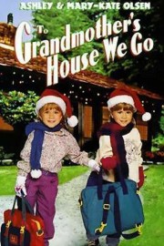 To Grandmother's House We Go-full