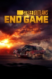 Street Outlaws: End Game-full