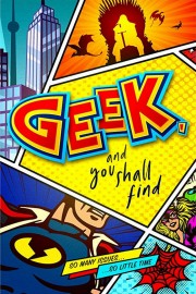 Geek, and You Shall Find-full