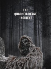 The Quachita Beast Incident-full