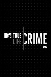 True Life Crime: UK-full