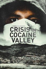 Crisis in Cocaine Valley-full