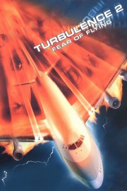 Turbulence 2: Fear of Flying-full
