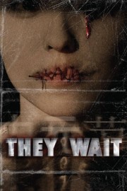 They Wait-full