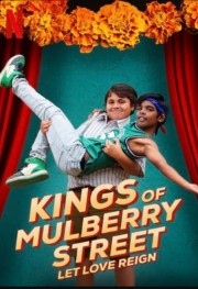 Kings of Mulberry Street: Let Love Reign-full