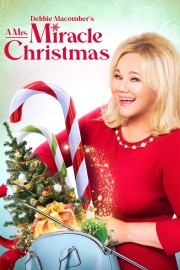 Debbie Macomber's A Mrs. Miracle Christmas-full