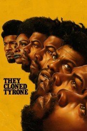 They Cloned Tyrone-full