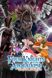The Seven Deadly Sins: Four Knights of the Apocalypse-full