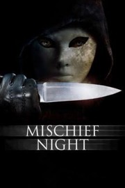 Mischief Night-full