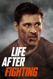 Life After Fighting-full