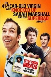 The 41–Year–Old Virgin Who Knocked Up Sarah Marshall and Felt Superbad About It-full
