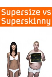 Supersize vs Superskinny-full