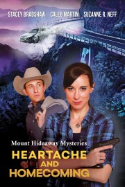 Mount Hideaway Mysteries: Heartache and Homecoming-full