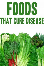 Foods That Cure Disease-full
