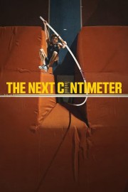 The Next Centimeter-full
