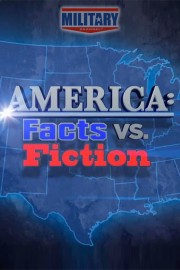 America: Facts vs. Fiction-full