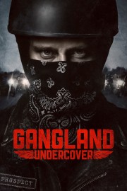 Gangland Undercover-full