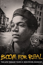 Boom for Real: The Late Teenage Years of Jean-Michel Basquiat-full