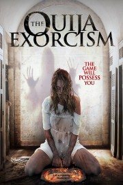 The Ouija Exorcism-full