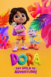 Dora: Say Hola to Adventure!-full