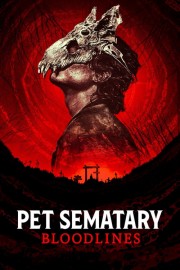 Pet Sematary: Bloodlines-full