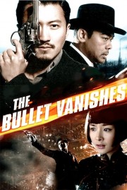 The Bullet Vanishes-full