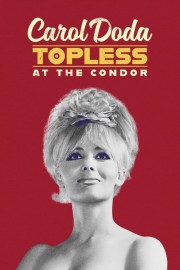 Carol Doda Topless at the Condor-full