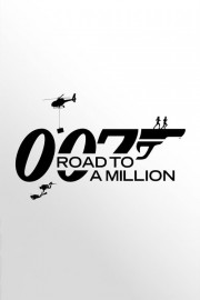 007: Road to a Million-full