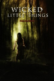 Wicked Little Things-full