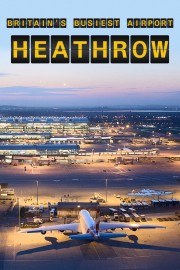 Britain's Busiest Airport: Heathrow-full