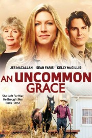 An Uncommon Grace-full