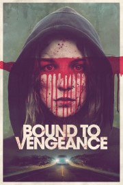 Bound to Vengeance-full
