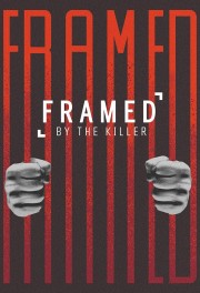 Framed By the Killer-full
