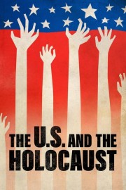The U.S. and the Holocaust-full