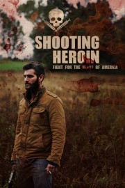 Shooting Heroin-full